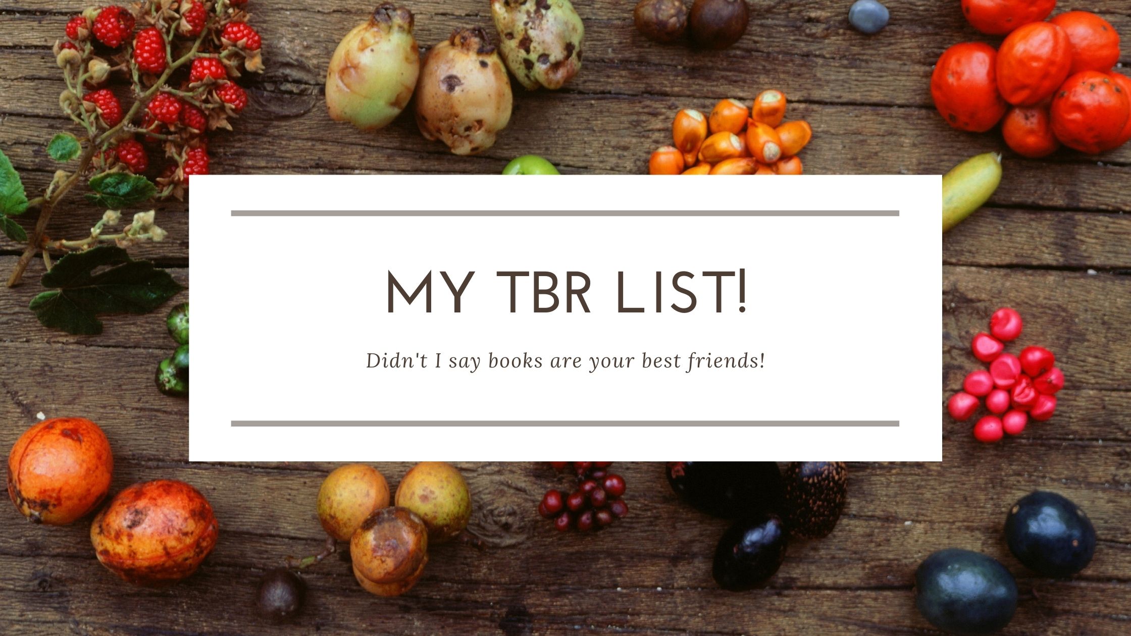 Titles which I plan to Read