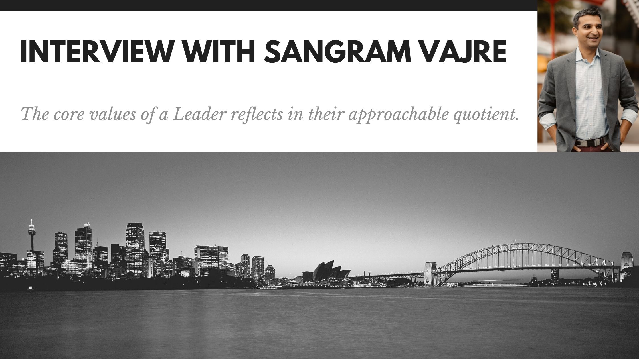 In Conversation with Sangram Vajre