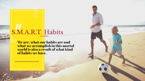 S.M.A.R.T. Habits
